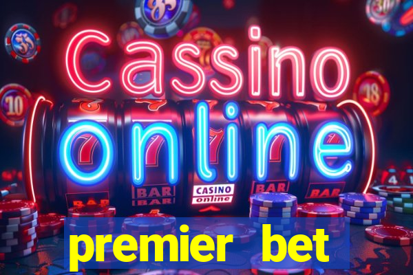 premier bet application download